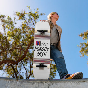 Niemals vergessen 1915 Skateboard