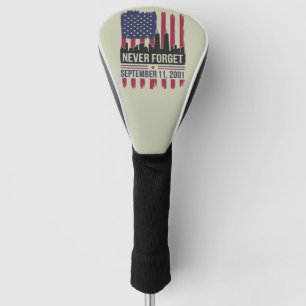 Niemals vergessen September 11 2001 Gedenktag USA Golf Headcover