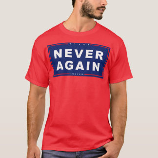 Niemals Wieder T-Shirt