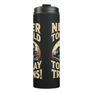 Niemals zu alt, um mit Zügen zu spielen Thermosbecher