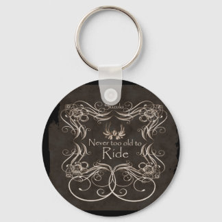 Niemals zu alt zum Fahren Schlüsselanhänger