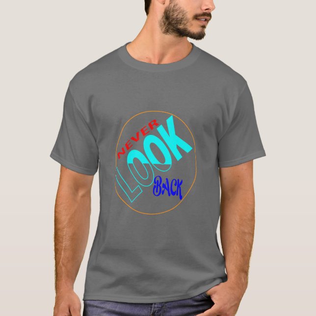 Niemals zurückblicken Basic Dark T-Shirt (Vorderseite)