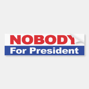 Niemand als Präsident Autoaufkleber
