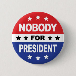Niemand als Präsident Button