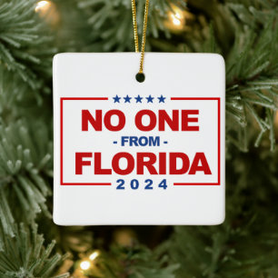 Niemand aus Florida 2024 Keramikornament