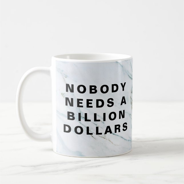 Niemand braucht eine Milliarde Dollar Kaffeetasse (Links)