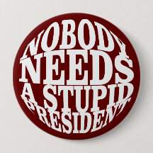 Niemand braucht einen dummen Präsidenten