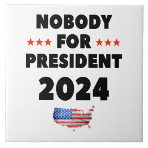 Niemand für Präsident 2024 Fliese