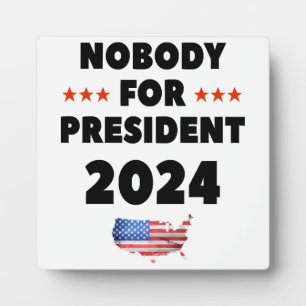 Niemand für Präsident 2024 Fotoplatte
