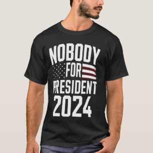 Niemand für Präsident 2024, Funny Political Electi T-Shirt