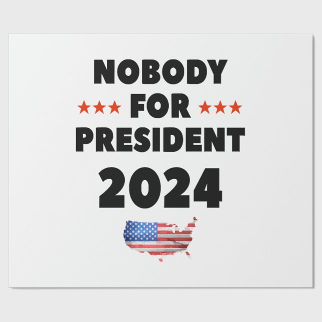Niemand für Präsident 2024 Geschenkpapier (Flach)