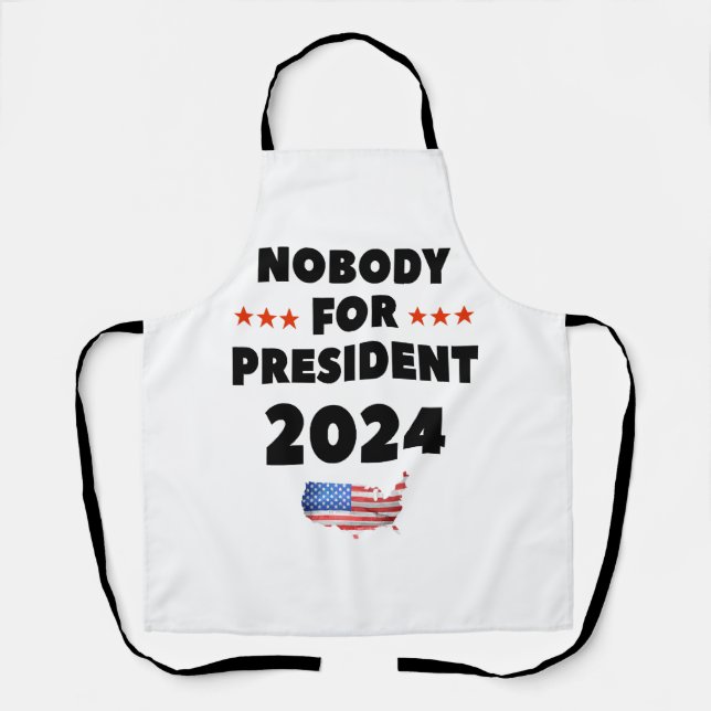 Niemand für Präsident 2024 Schürze (Vorderseite)