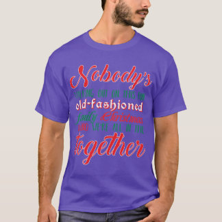 Niemand geht weg Freunde Freund lustig T-Shirt
