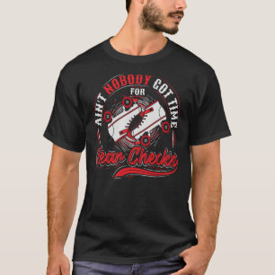Niemand got Zeit für Getriebe Karo Kostenvoranschl T-Shirt