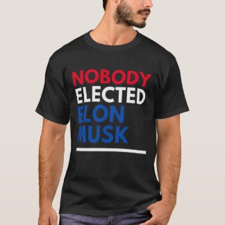 Niemand hat Elon Musk rwb Mens gewählt T-Shirt