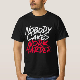 Niemand interessiert sich mehr für Arbeit T-Shirt