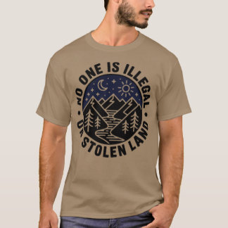 Niemand ist auf gestohlenem Land, dem Ureinwohners T-Shirt
