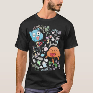 Niemand ist ein Niemand Gumball und Darwin T-Shirt