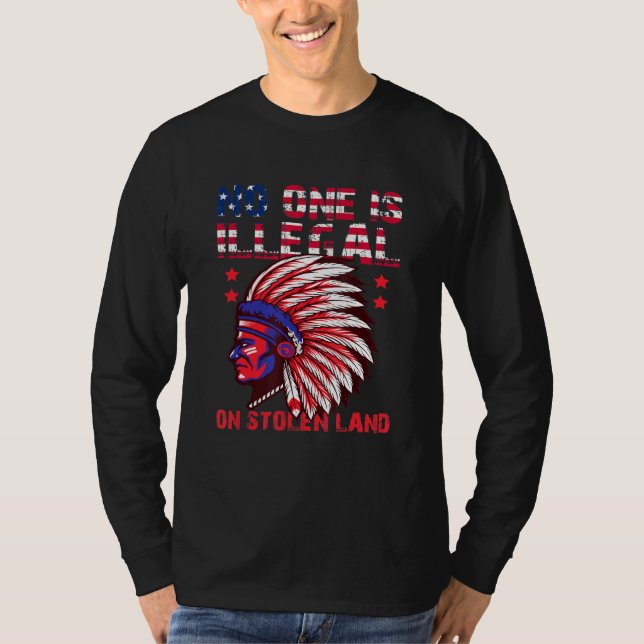 Niemand ist illegal in den USA der indigenen ameri T-Shirt (Vorderseite)