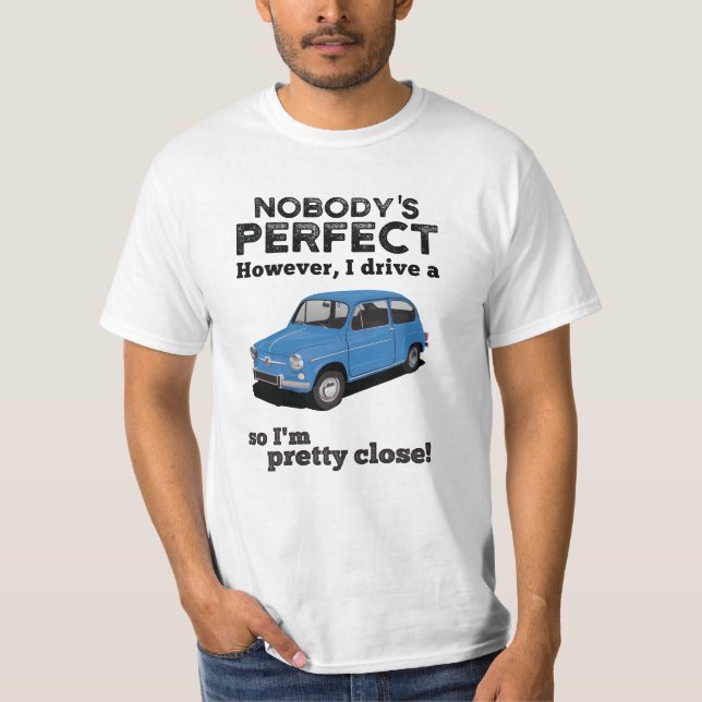 Niemand ist perfekt - F600 in 18 Farben T-Shirt (Vorderseite)