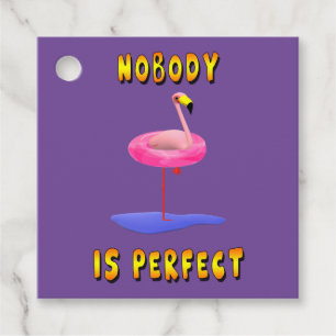 Niemand Ist Perfekt Flamingo Gefallen-Tags Geschenkanhänger