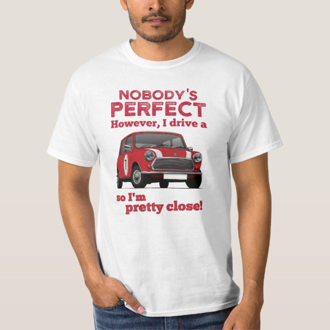 Niemand ist perfekt mit Austin Mini, Austin Seven T-Shirt (Vorderseite)