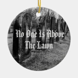 Niemand ist über dem Rasen Keramik Ornament