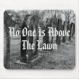Niemand ist über dem Rasen Mousepad