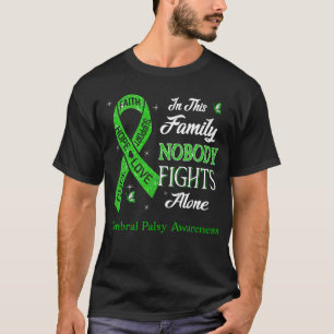 Niemand kämpft allein mit der Zerebralparese T-Shirt