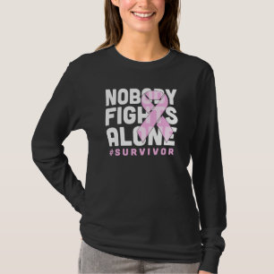 Niemand kämpft allein Überlebende Shirt Brustkrebs
