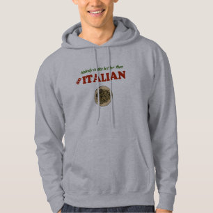Niemand kocht besser als ein Italiener Hoodie