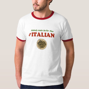 Niemand kocht besser als ein Italiener T-Shirt