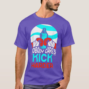 Niemand kümmert sich darum, Niedliche Motivation R T-Shirt