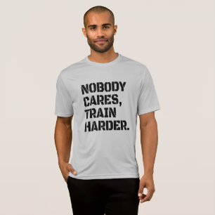 Niemand kümmert sich um den Zug T-Shirt