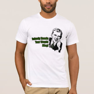 Niemand liest Ihr dummes Blog T-Shirt