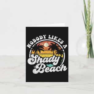 Niemand mag einen schattigen Beach-Funny Retro 70e Karte