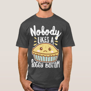 Niemand mag einen Soggy Bottom Kawaii Pie T-Shirt