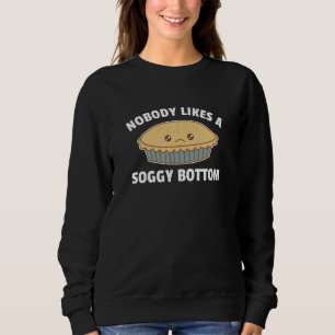 Niemand mag einen süßlichen, untersten, lustigen A Sweatshirt