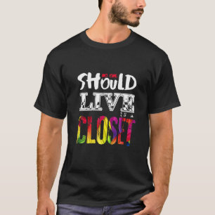 NIEMAND SOLLTE IN EINER SCHLIESSUNG LEBEN T-Shirt