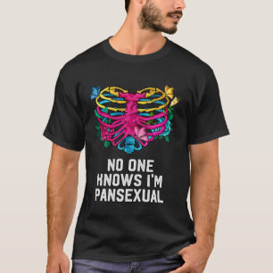 Niemand weiß, dass ich Pansexual LGBTQ Pan Pride N T-Shirt