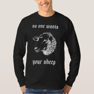 Niemand Will Ihre Sheep-Ressourcen für Board-Gamer T-Shirt