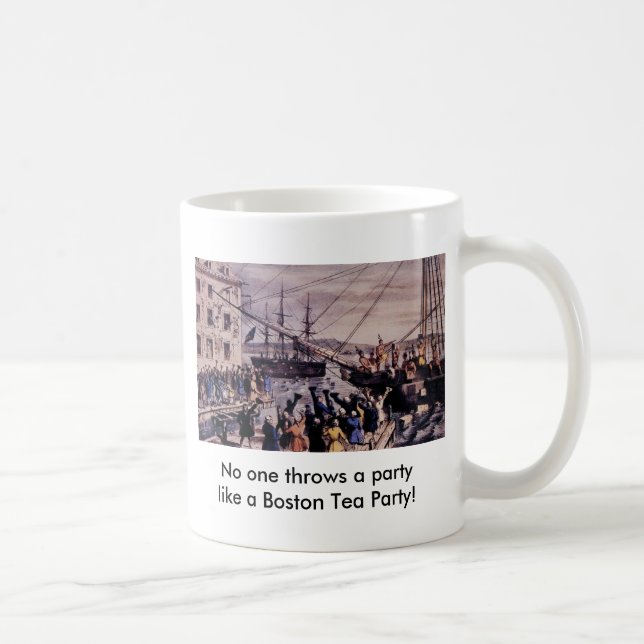 Niemand wirft ein Party wie ein Boston-Tee-Party! Tasse (Rechts)