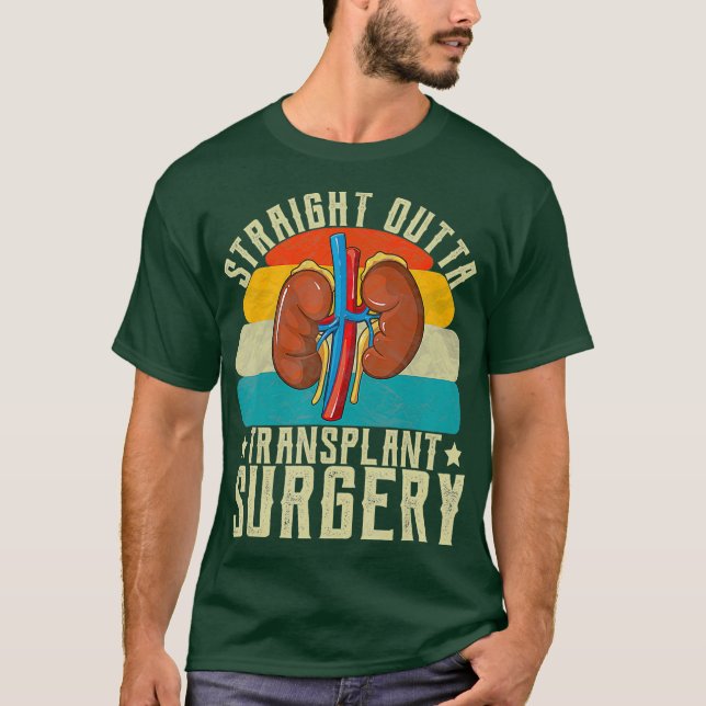 Niere Geradeaus Ausfahrt Transplantation Operation T-Shirt (Vorderseite)