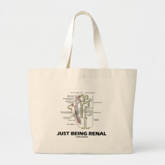 Nieren gerade seiend (Niere Nephron) Jumbo Stoffbeutel