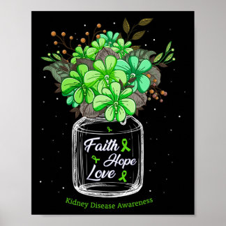 Nierenerkrankung Glaube Liebe Hoffnung Blume Jar A Poster