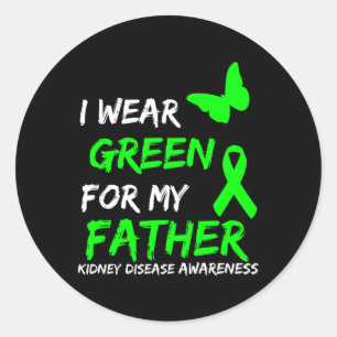 Nierenerkrankung Ich trage Grün für meinen Vater B Runder Aufkleber