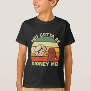 Nierenerkrankung Transplantation Nierenorgan Spend T-Shirt