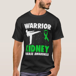 Nierenerkrankung Warrior Dialyse Nephritis Organ t T-Shirt