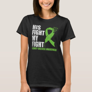 Nierenkrankheit Bewusstsein Grüner Band Kampf Mein T-Shirt