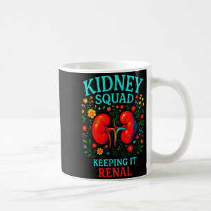 Nierenteam hält renal - Nephrologie-Tech's Kaffeetasse